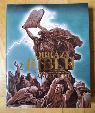 Obrazy z Biblii z ilustracjami Gustave Dore