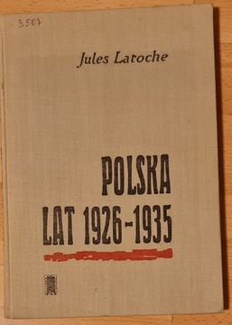 Polska lat 1926 - 1935 Jules Laroche