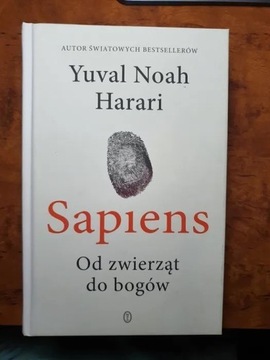 Sapiens Od zwierząt do bogów - Harari [NOWA]