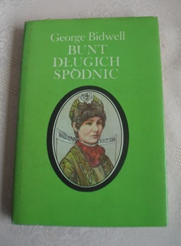 Bunt długich spódnic George Bidwell 