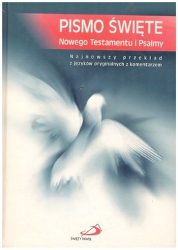 Pismo Święte Nowego Testamentu i Psalmy