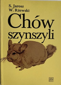 Chów szynszyli - S.Jarosz i W.Różewski.