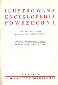 Ilustrowana Encyklopedia Powszechna 1936 stron 811