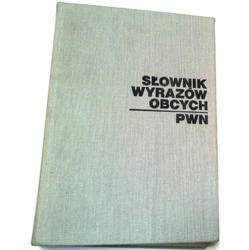 SŁOWNIK WYRAZÓW OBCYCH PWN Jan Tokarski