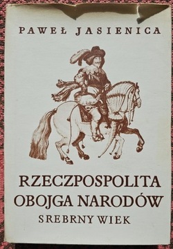 RZECZPOSPOLITA OBOJGA NARODÓW PAWEŁ  JASIENICA 3T.