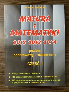 Matura z Matematyki - Andrzej Kiełbasa