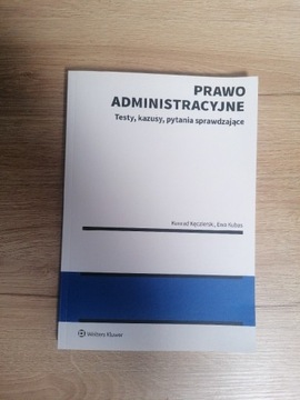 Wolters Kluwer Prawo administracyjne testy, kazusy