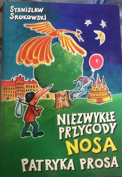 NIEZWYKŁE PRZYGODY NOSA STANISŁAW SROKOWSKI 