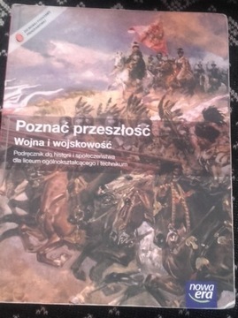 POZNAĆ PRZESZŁOŚĆ WOJNA I WOJSKOWOŚĆ HISTORIA 