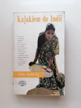 książka Kajakiem do Indii Wacław Korabiewicz 