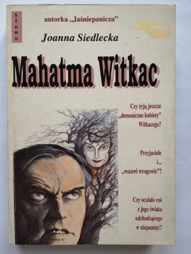 Siedlecka Joanna Mahatma Witkac