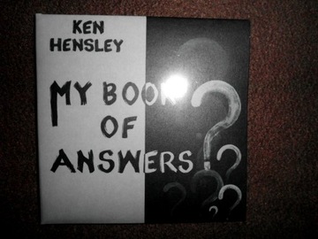 KEN HENSLEY My Book Of Answers (2021) CD NOWY !!!