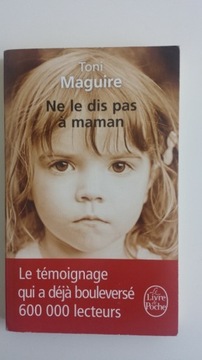 NE LE DIS PAS À MAMAN Toni Maguire