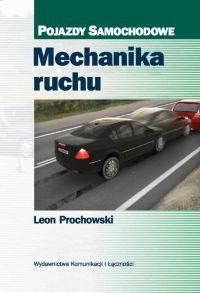 Mechanika ruchu Leon Prochowski