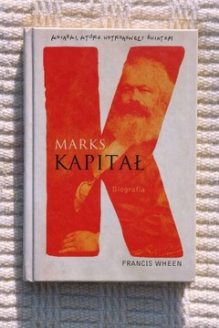 Francis Wheen - Marks - Kapitał  NOWA