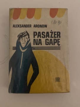 Pasażer na gapę, Aleksander Aronow