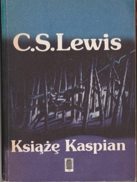 Clive Staples Lewis Książę Kaspian