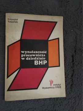 Tuszynski wynalazczość pracownicza dziedzinie BHP