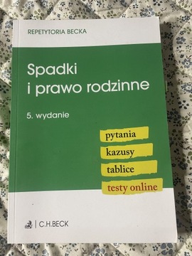 Repetytorium Beck Spadki i prawo rodzinne