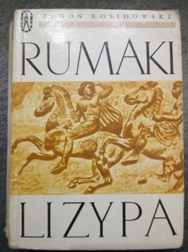 ZENON KOSIDOWSKI - RUMAKI LIZYPA