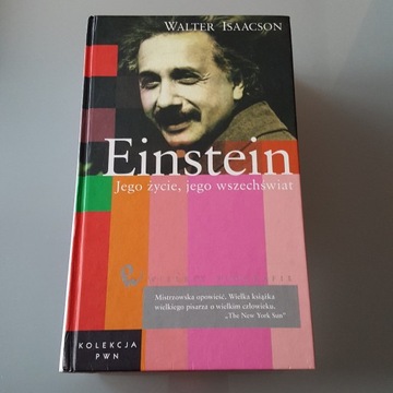 Einstein Jego życie, jego wszechświat W. Isaacson
