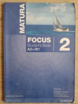 Angielski Matura Focus 2 student's book Pearson