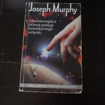 murphy joseph - zdumiewające prawa potęgi kosmicz.