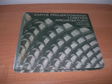 Zarys projektowania i historii architektury