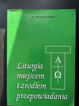 Liturgia miejscem przepowiadania