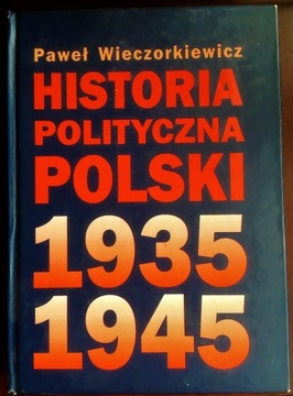 Historia Polityczna Polski 1935-1945