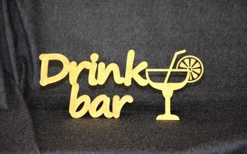 Dekoracja, złoty napis drink bar, napis stojący