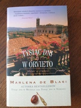Marlena De Blasi  - Tysiąc dni w Orvieto