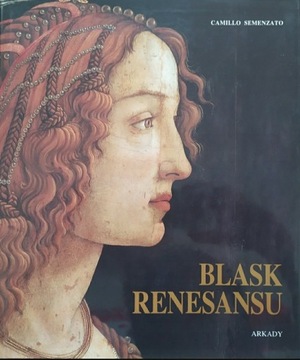 Camillo Semenzato Blask renesansu