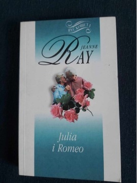 Romeo i Julia. Jeanne Ray