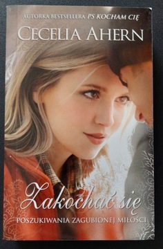 Cecelia Ahern - Zakochać się 