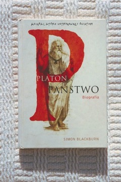 Simon Blackburn - Platon - Państwo. Biografia