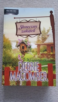 Słoneczny zakątek - Debbie Macomber