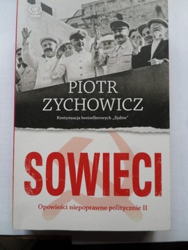 Sowieci Piotr Zychowicz
