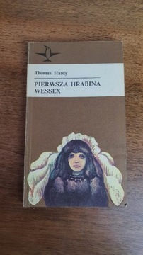 Pierwsza Hrabina Wessex Thomas Hardy