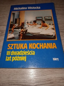 Sztuka kochania w dwadzieścia lat później Wisłocka