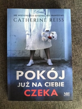 "Pokój już na ciebie czeka" C. Reiss 