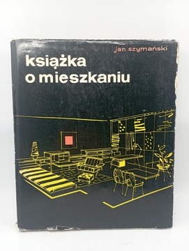 Książka o mieszkaniu - Jan Szymański (1962)