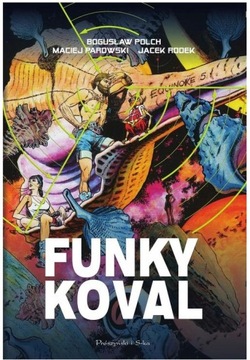 FUNKY KOVAL - wydanie kolekcjonerskie - NOWE