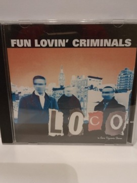 FUN LOVIN CRIMINALS - LOCO CD 