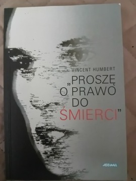 Proszę o prawo do śmierci. V. Humbert