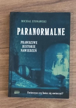 _Paranormalne_ Michał Stonawski