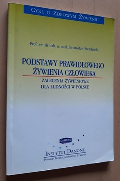 Podstawy prawidłowego żywienia człowieka 