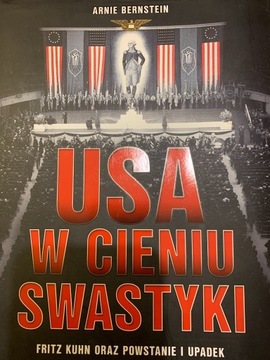 USA w cieniu swastyki - A. Bernstein