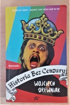 Historia bez Cenzury Wojciech Drewniak