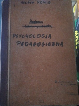 Psychologia pedagogiczna Henryk Rowid
